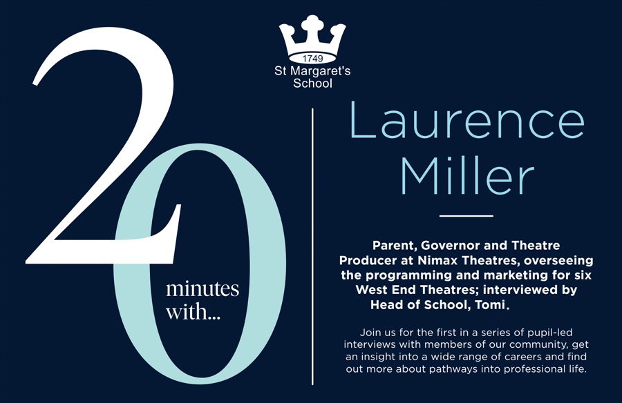 St Margarets School 20 Minutes with Laurence Miller